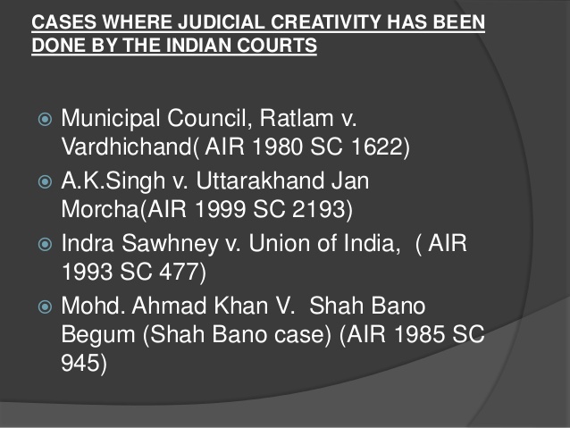 The tools and techniques of judicial creativity and precedent in india